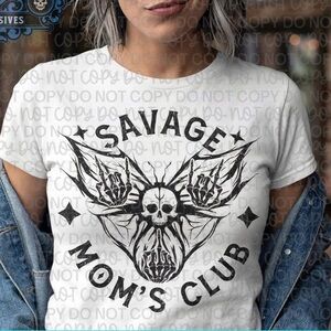 White Graphic Tee Savage Mom’s Club Tshirt XS-3X